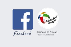 Facebook – du diocèse Nicolet