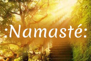 :: Namasté ::